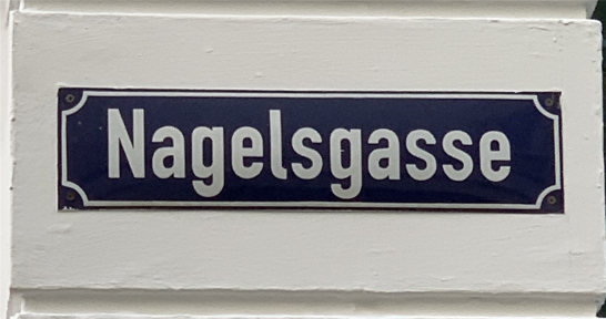 Straßenschild "Nagelsgasse"